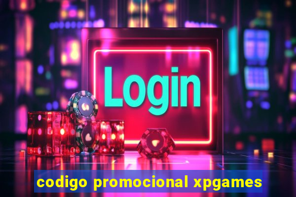 codigo promocional xpgames